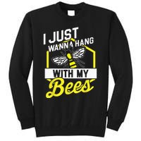 Hang With My Bees Beekeeper & Beekeeping Gift Tall Sweatshirt