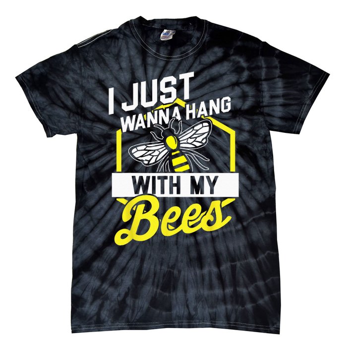 Hang With My Bees Beekeeper & Beekeeping Gift Tie-Dye T-Shirt