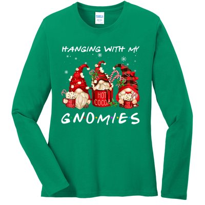 Hanging With My Gnomies Hot Cocoa Gnomes Chocolate Christmas Ladies Long Sleeve Shirt