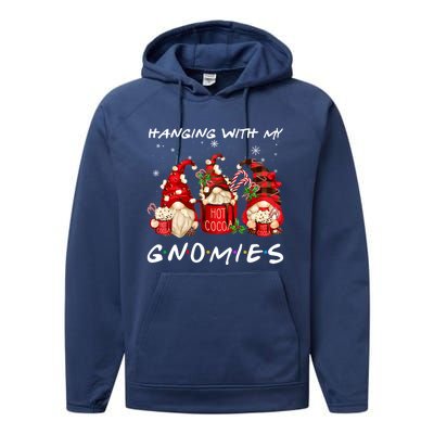 Hanging With My Gnomies Hot Cocoa Gnomes Chocolate Christmas Performance Fleece Hoodie