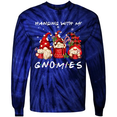 Hanging With My Gnomies Hot Cocoa Gnomes Chocolate Christmas Tie-Dye Long Sleeve Shirt