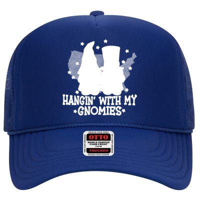 Hangin With My Gnomies American Gnomes Usa 4th Of July Gnome Gift High Crown Mesh Back Trucker Hat