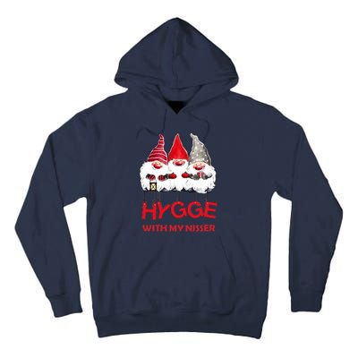 Hygge With My Nisser Christmas Tall Hoodie