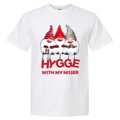 Hygge With My Nisser Christmas Garment-Dyed Heavyweight T-Shirt