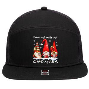 Hanging With My Gnomies Funny Gnome Friend Christmas Pajamas 7 Panel Mesh Trucker Snapback Hat