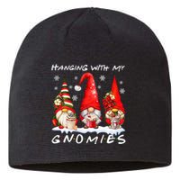 Hanging With My Gnomies Funny Gnome Friend Christmas Pajamas Sustainable Beanie