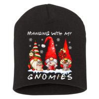 Hanging With My Gnomies Funny Gnome Friend Christmas Pajamas Short Acrylic Beanie