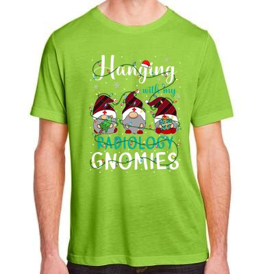 Hanging With My Radiology Nurse Gnomies Xmas Nurse Gnomes Gift Adult ChromaSoft Performance T-Shirt