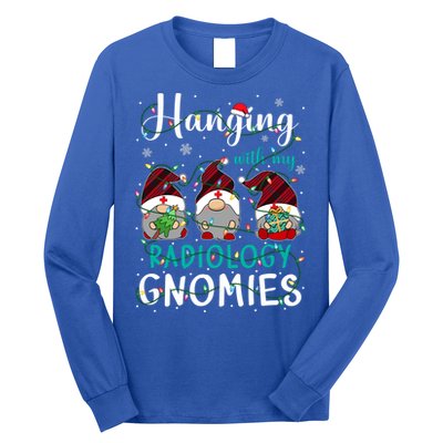 Hanging With My Radiology Nurse Gnomies Xmas Nurse Gnomes Gift Long Sleeve Shirt