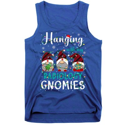 Hanging With My Radiology Nurse Gnomies Xmas Nurse Gnomes Gift Tank Top