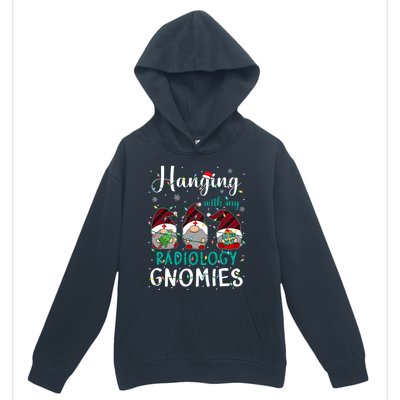 Hanging With My Radiology Nurse Gnomies Xmas Nurse Gnomes Gift Urban Pullover Hoodie