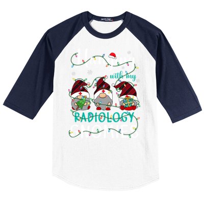 Hanging With My Radiology Nurse Gnomies Xmas Nurse Gnomes Gift Baseball Sleeve Shirt