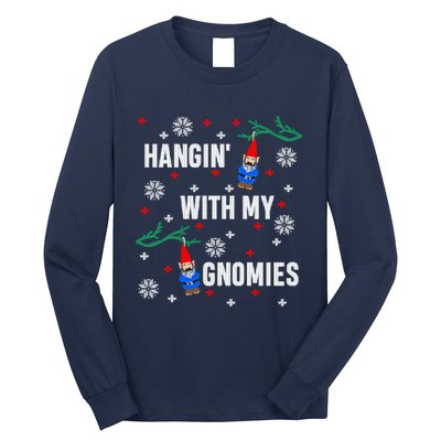 Hangin With My Gnomies Ugly Christmas Long Sleeve Shirt