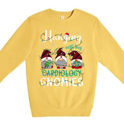 Hanging With My Cardiology Nurse Gnomies Xmas Nurse Gnomes Gift Premium Crewneck Sweatshirt