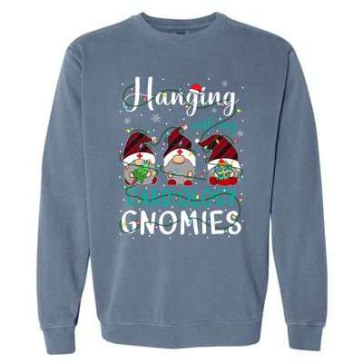 Hanging With My Cardiology Nurse Gnomies Xmas Nurse Gnomes Gift Garment-Dyed Sweatshirt