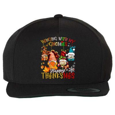 Hanging With My Gnomies Happy Thanksmas Thanksgiving Xmas Wool Snapback Cap