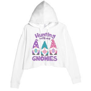 Hunting With My Gnomies Funny Easter Crop Fleece Hoodie