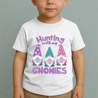 Hunting With My Gnomies Funny Easter Toddler T-Shirt