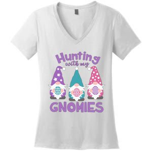 Hunting With My Gnomies Funny Easter Women's V-Neck T-Shirt