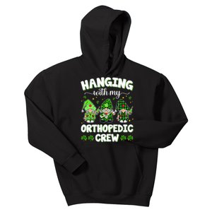 Hanging With My Orthopedic Crew Happy St Patrick's Day Orthopedic Nurse Kids Hoodie