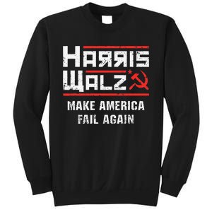 Harris Walz Make America Fail Again Anti Kamala Socialist Gift Sweatshirt