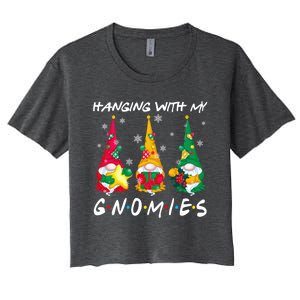 Hanging With My Gnomies Santa Gnomes Light Snow Christmas Gift Women's Crop Top Tee