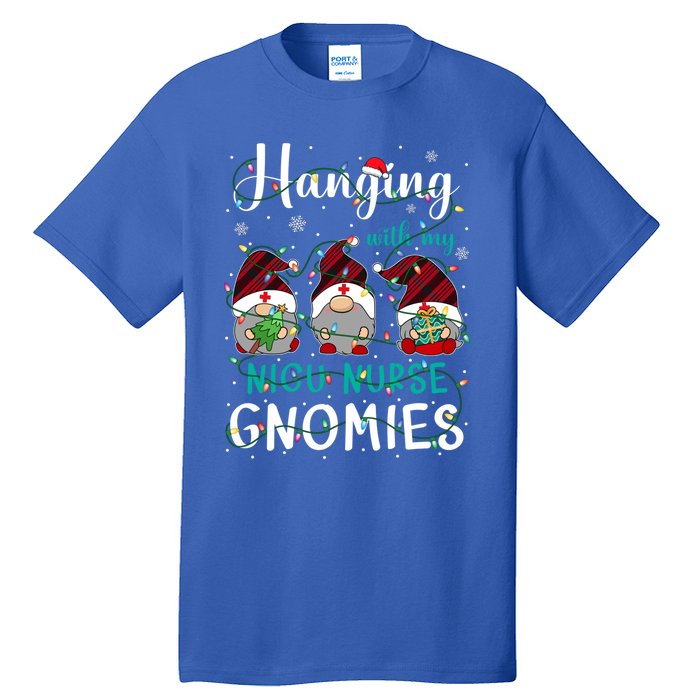 Hanging With My Nicu Nurse Gnomies Christmas Nurse Gnomes Gift Tall T-Shirt