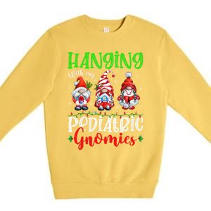 Hanging With My Pediatric Gnomies Cute Xmas Gnome Nurse Cute Gift Premium Crewneck Sweatshirt