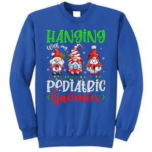 Hanging With My Pediatric Gnomies Cute Xmas Gnome Nurse Cute Gift Sweatshirt