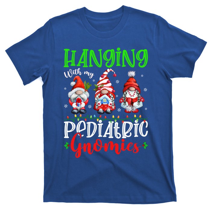 Hanging With My Pediatric Gnomies Cute Xmas Gnome Nurse Cute Gift T-Shirt