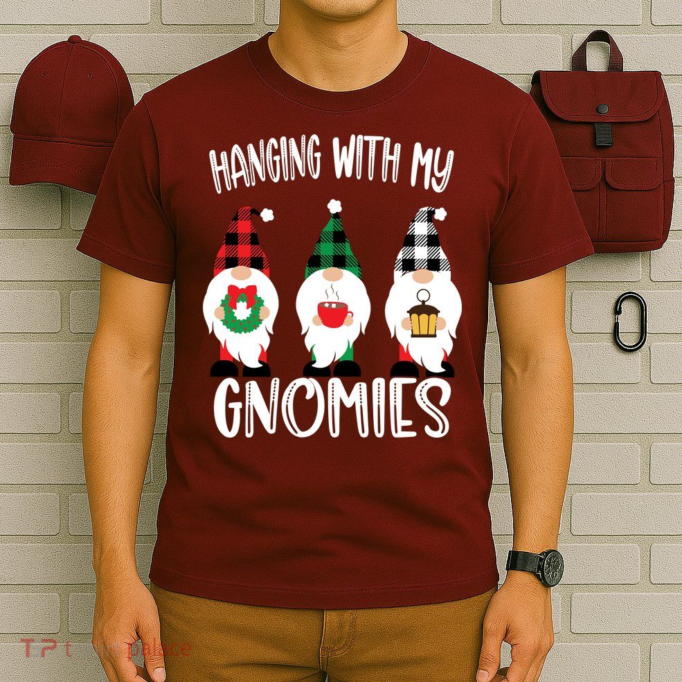 Hanging With My Gnomies, Merry Christmas Gnomes Garden Gnome T-Shirt