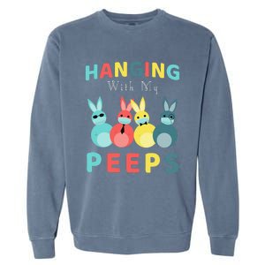 Hanging With My Peeps Colorful Bunny Easter Day Gifts Garment-Dyed Sweatshirt