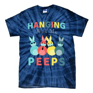 Hanging With My Peeps Colorful Bunny Easter Day Gifts Tie-Dye T-Shirt