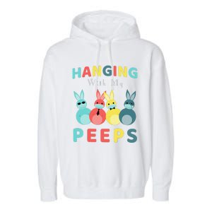 Hanging With My Peeps Colorful Bunny Easter Day Gifts Garment-Dyed Fleece Hoodie