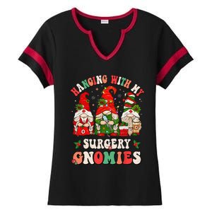 Hanging With My Surgery Gnomies Christmas Surgical Nurse Ladies Halftime Notch Neck Tee