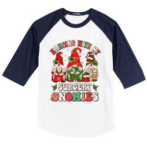 Hanging With My Surgery Gnomies Christmas Surgical Nurse Baseball Sleeve Shirt