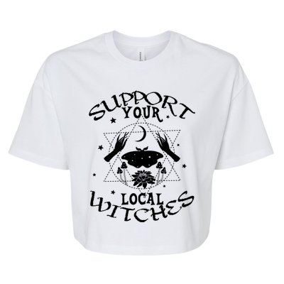 Halloween Wiccan Magic Graphic Support Your Local Witches Gift Bella+Canvas Jersey Crop Tee