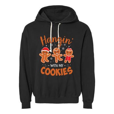 Hangin With My Cookies Gingerbread Women Christmas Teacher Garment-Dyed Fleece Hoodie