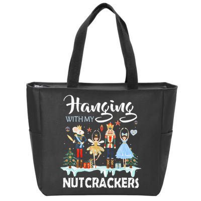 Hanging With My Nutcrackers Squad Christmas Ballet Dance Zip Tote Bag