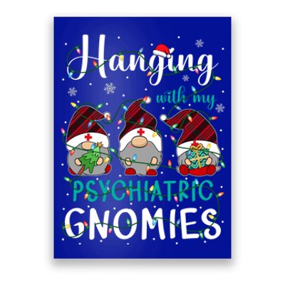 Hanging With My Psychiatric Nurse Gnomies Xmas Nurse Gnomes Gift Poster