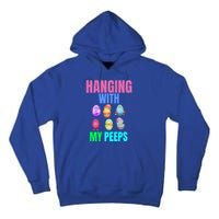 Hanging With My Peeps Easter Egg Hunt Easter Bunny Unisex Gift Tall Hoodie