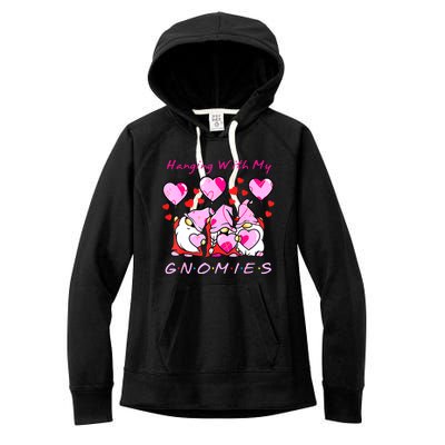 Hanging With My Gnomies Funny Gnome Friend Valentines Day Women's Fleece Hoodie