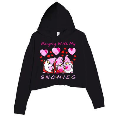 Hanging With My Gnomies Funny Gnome Friend Valentines Day Crop Fleece Hoodie