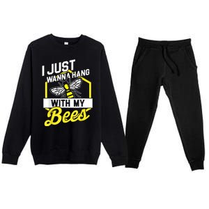 Hang With My Bees Beekeeper & Beekeeping Gift Premium Crewneck Sweatsuit Set