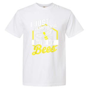 Hang With My Bees Beekeeper & Beekeeping Gift Garment-Dyed Heavyweight T-Shirt