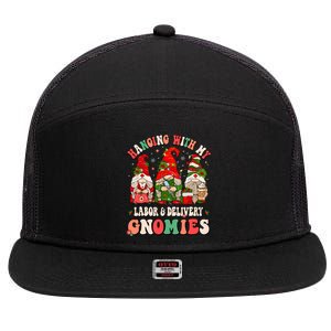 Hanging With My Labor & Delivery Gnomies Christmas L&D Nurse 7 Panel Mesh Trucker Snapback Hat