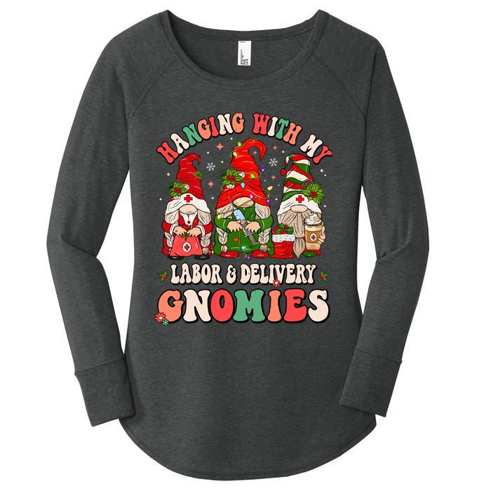 Hanging With My Labor & Delivery Gnomies Christmas L&D Nurse Women's Perfect Tri Tunic Long Sleeve Shirt