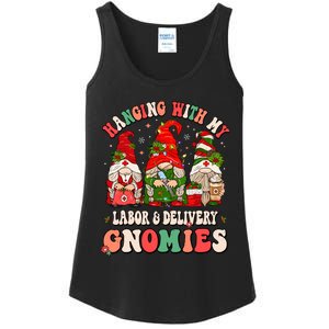 Hanging With My Labor & Delivery Gnomies Christmas L&D Nurse Ladies Essential Tank