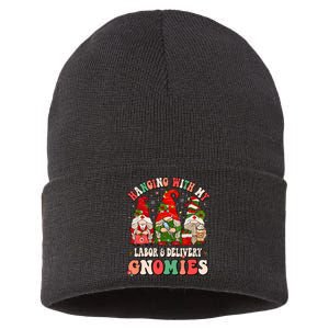 Hanging With My Labor & Delivery Gnomies Christmas L&D Nurse Sustainable Knit Beanie