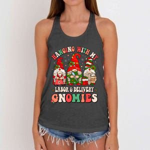 Hanging With My Labor & Delivery Gnomies Christmas L&D Nurse Women's Knotted Racerback Tank